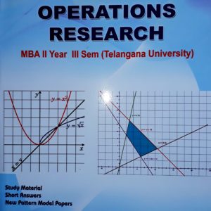 MBA SEM 3 Common subjects(OR,OB,OM,SM) Telangana University.(Rahul Publications)