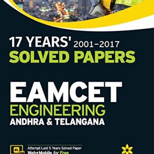 17 Year's Solved Papers EAMCET Engineering Andhra & Telangana